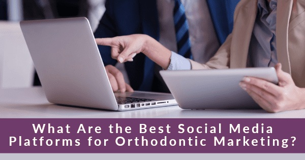 grow your orthodontic practice