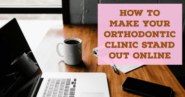 online marketing for orthodontists