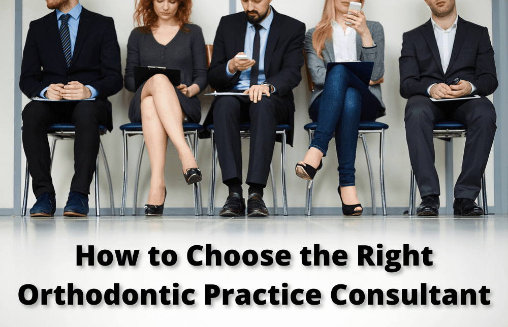 orthodontic practice consultant